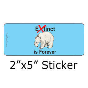 Extinct is Forever  - Polar Bear