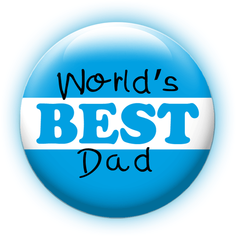 World's Best Dad. People Power Press. Button Making. Custom Buttons