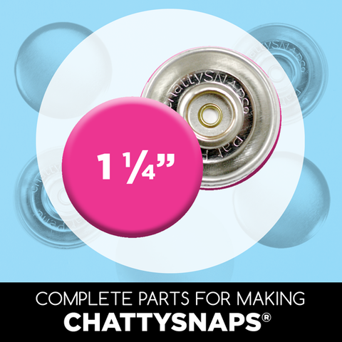 Everything you need to make 1.25" chatty snap pinless buttons