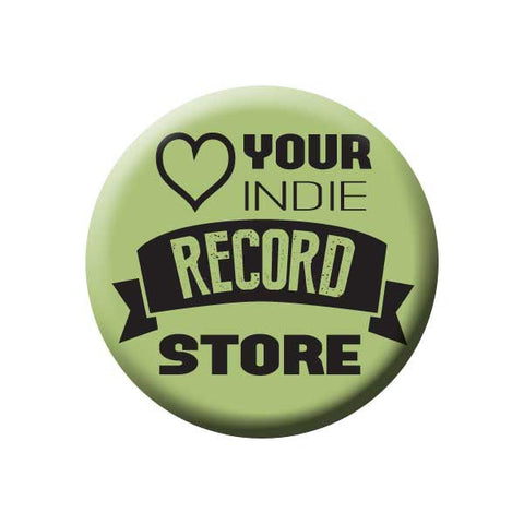 Love Your Indie Record Store, Heart, Green, Music Record Store Buttons Collection from People Power Press
