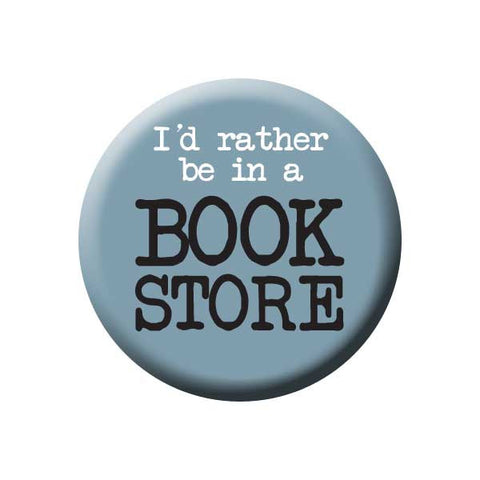 I'd Rather Be In A Book Store, Grey, Slate, Reading Book Buttons Collection from People Power Press