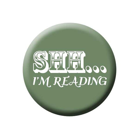 Shh... I'm Reading, Olive Green, Reading Book Buttons Collection from People Power Press