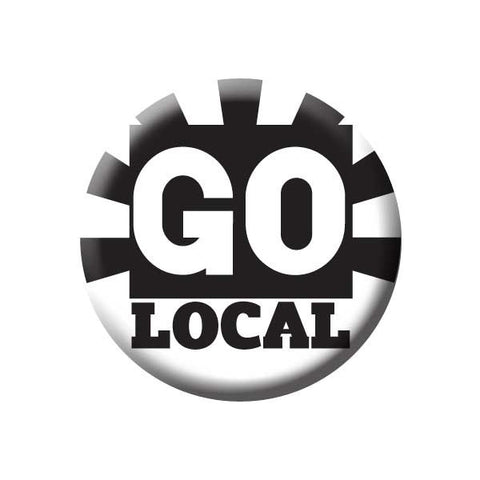 Go Local, Black & White, Shop Local Buttons Collection from People Power Press