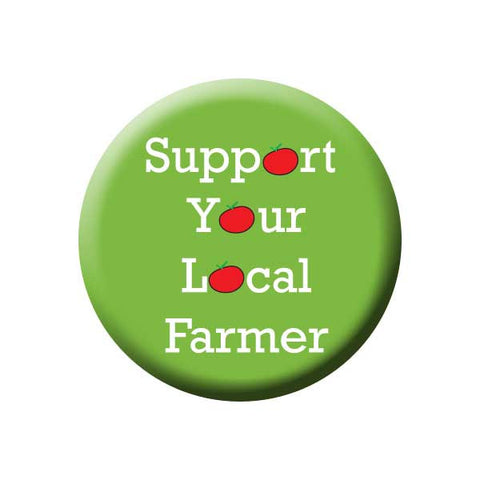 Support Your Local Farmer, Farming, Green, Shop Local Buttons Collection from People Power Press