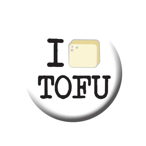 I Love Tofu, Tofu Cube, Vegetarian, People Power Press Vegetarian and Vegan Button Collection I (Tofu) Tofu
