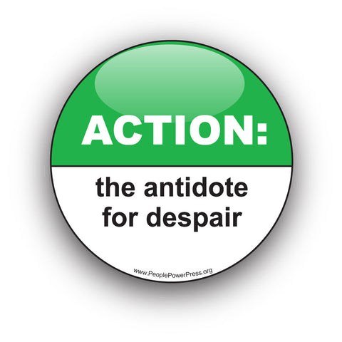 ACTION: The Antidote For Despair - Civil Rights Button