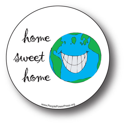 Home Sweet Home - Earth - Environmental Button