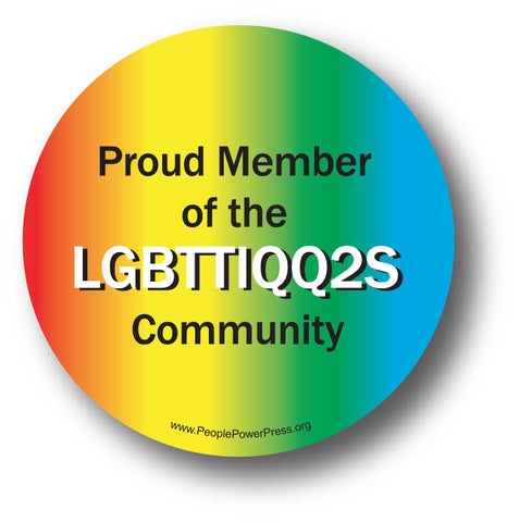 Proud Member Of The LGBTTIQQ2S Community - Queer Button