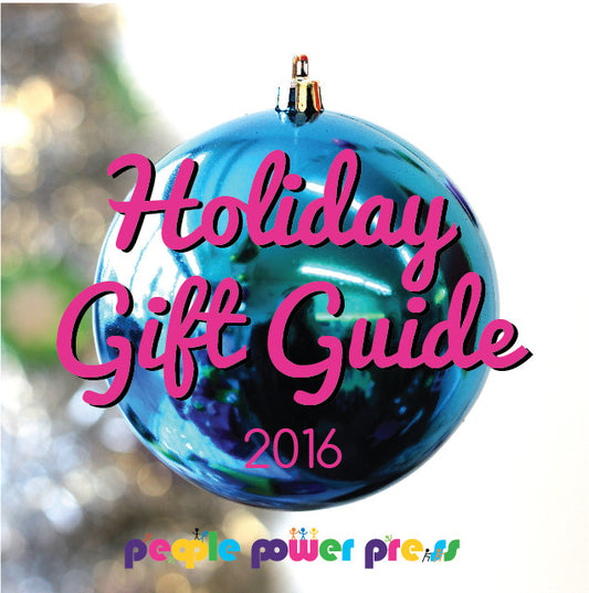 The People Power Press 2016 Holiday Gift Guide