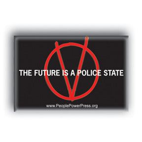 The Future Is A Police State - V For Vendetta
