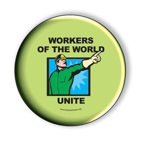 Workers Of The World Unite!