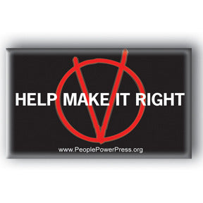 Help Make It Right - V For Vendetta