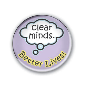 Clear Minds. Better Lives!