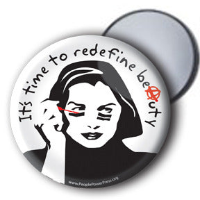 It's Time To Redefine Beauty - Mirror/Magnet/Button