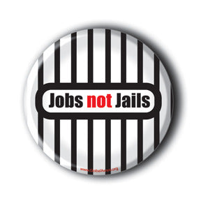 Jobs Not Jails