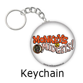 "Monkeys & Midgets" Logo key chains by Mike Gagnon on People Power Press
