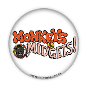 "Monkeys & Midgets" Logo buttons by Mike Gagnon on People Power Press
