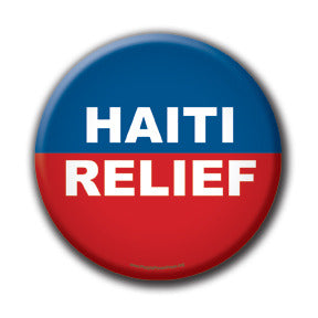 Haiti Relief - Fundraising Buttons
