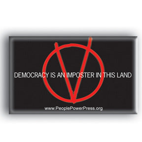 Democracy Is An Imposter In This Land - V For Vendetta