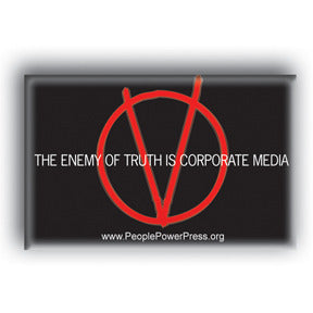 The Enemy Of Truth Is Corporate Media - V For Vendetta