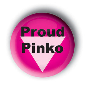 Proud Pinko Button/Magnet