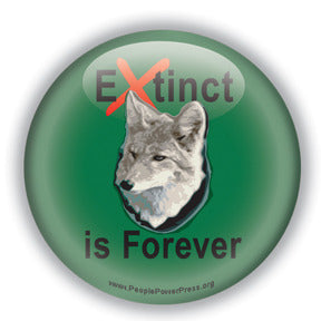 Extinct is Forever - Wolf Button/Magnet
