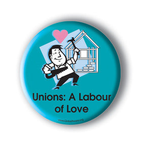 Unions: A Labour Of Love