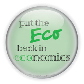 Put The Eco Back In Economics - Green Anti-Corporate Design