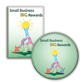 Small Business Big Rewards - Anti Corporate Button/Magnet