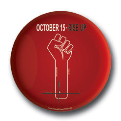 Oct 15th Riseup Occupy Wall Street Button/Magnet