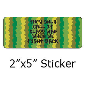 They Only Call It Class War When We Fight Back - Camouflage Civil Rights Button/Magnet