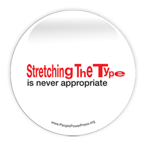 Stretched Type is Inappropriate - Graphic Design