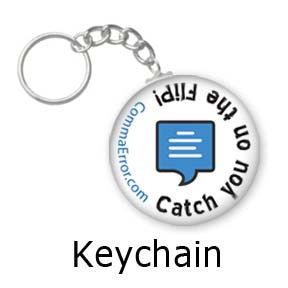 Catch you on the flip. Comma Error keychains on People Power Press