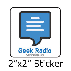 Comma Error is Geek Radio. Blue Logo Stickers on People Power Press