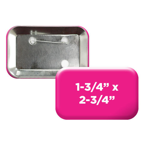 Custom Rounded Rectangle 1-3/4" x 2-3/4" Buttons