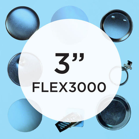 Everything for your FLEX3000 Button Maker