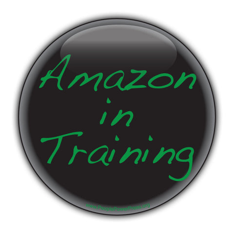 Amazon In Training - Black - Civil Rights Button