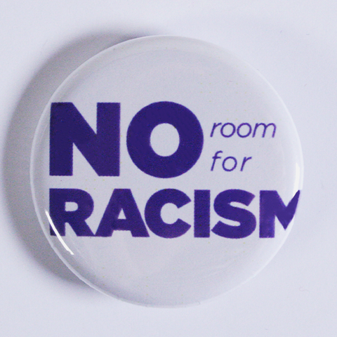 'No Room For Racism' Button from People Power Press