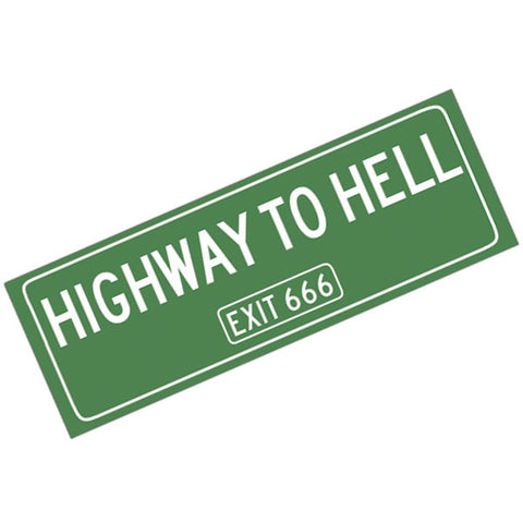Vinyl Bumper Sticker Highway to Hell