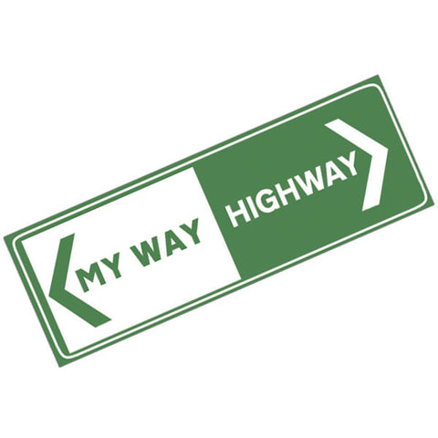 Car Decal My Way or Highway