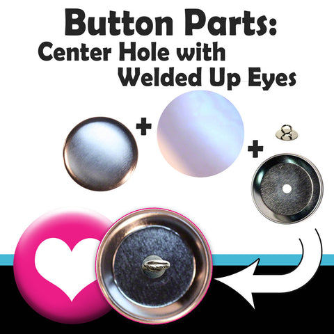complete sets of center hole button parts with welded up eyes for making crafts and medallions with your button maker