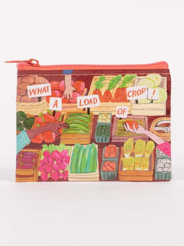 Funny Themed Coin Purse What A Load of Crop