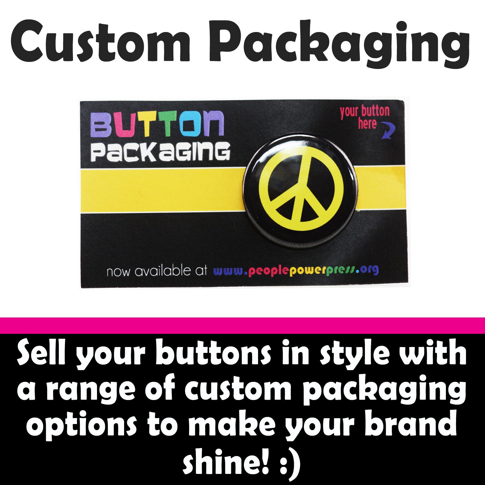 Custom Packaging for Button Products – People Power Press for Custom ...