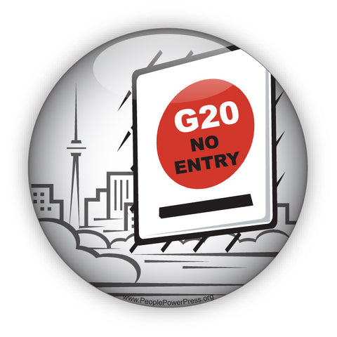 G20 No Entry - Civil Rights Button
