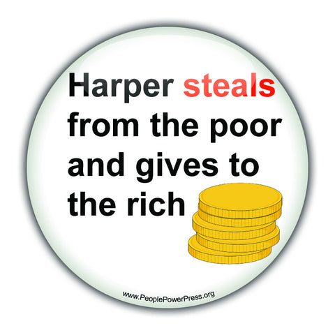 Harper Steals From The Poor And Gives To The Rich