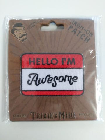 Embroidered Patch, Hello I'm Awesome