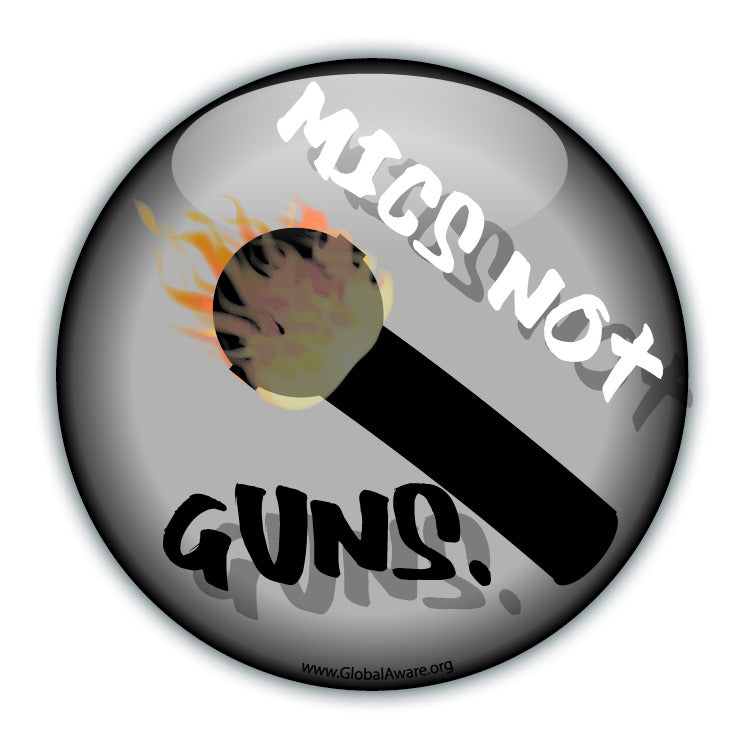 Mics Not Guns - Black - Peace Button