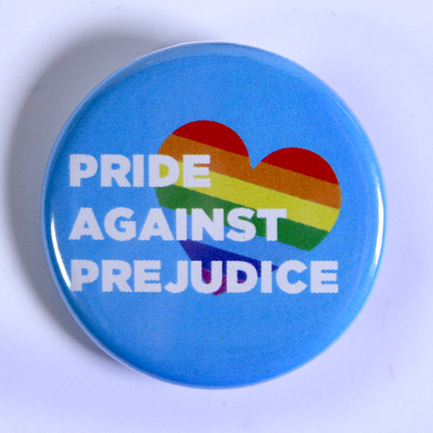 Pride Against Prejudice - Pins for LGBTQ+ Events and Campaigns