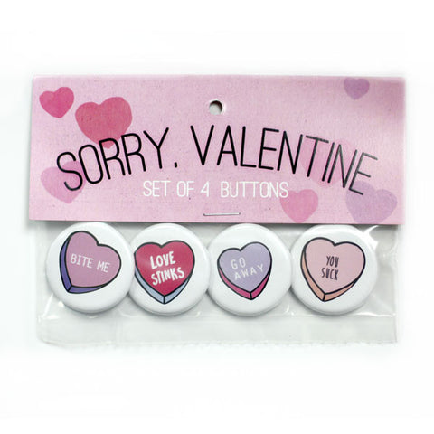 Sorry Valentine Buttons and Pin Packs