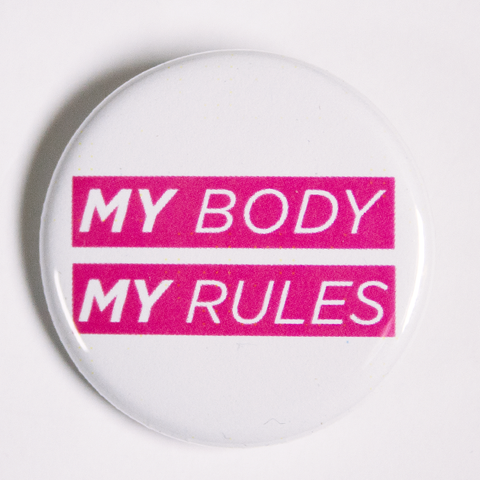 My Body My Rules Women's Empowerment Merchandise